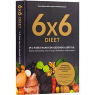 6x6 Dieet -in 3 fases naar een gezonde leefstijl