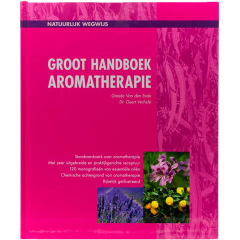 Groot Handboek aromatherapie